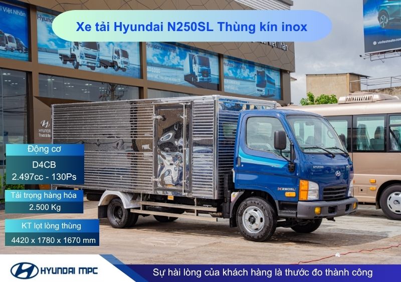 Xe tải Hyundai Mighty N250SL thùng kín inox 2T - 2.5T